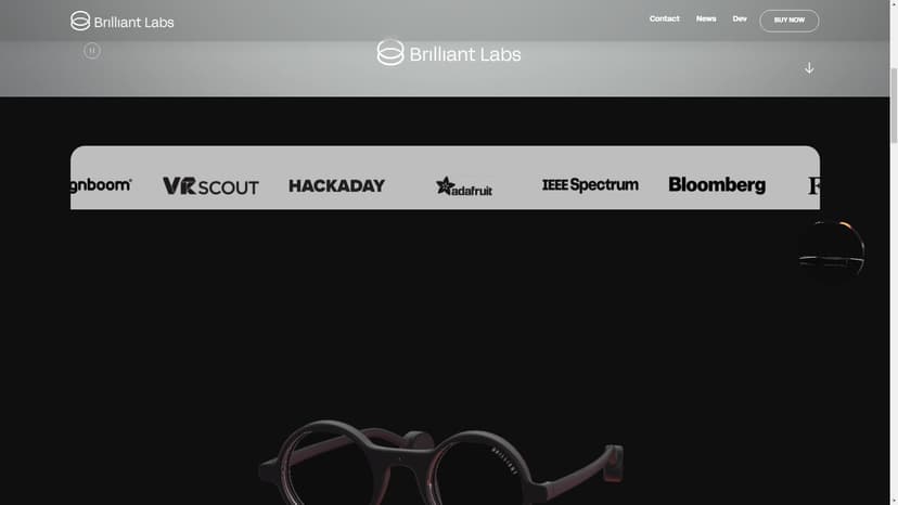 Brilliant Labs - Brilliant Labs是一款小巧型的AR工具，旨在为想象力丰富的开发者和艺术家提供一个支持他们重新定义未来的开放式生态系统。