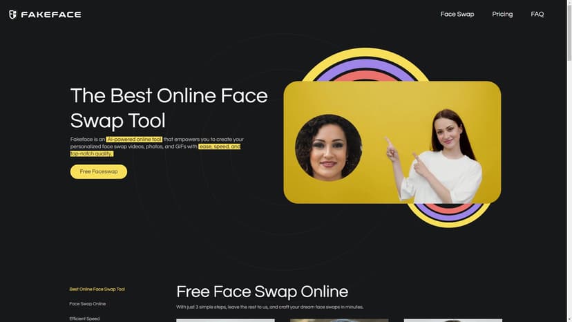 Fakeface - Fakeface是一款流行的在线面部交换工具，用于在视频、照片和 GIF 中交换面孔。利用先进的面部交换技术，您可以以真实可信的方式改变内容。