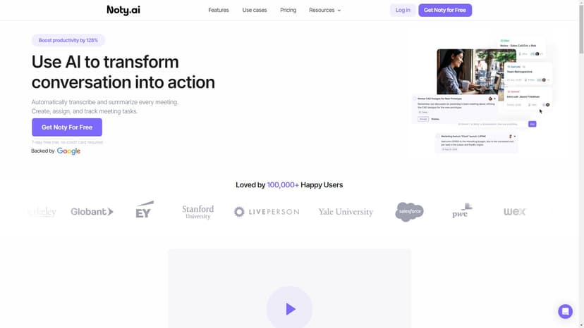 Noty.ai - Noty.ai是一款会议AI助手，能够将会议转化为高效的工作工具。通过自动记录和总结每次会议内容、创建、分配并跟踪会议任务，以及使用AI生成的待办事项清单来保持高效。让你在日常工作中节省至少两小时。