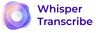 WhisperTranscribe