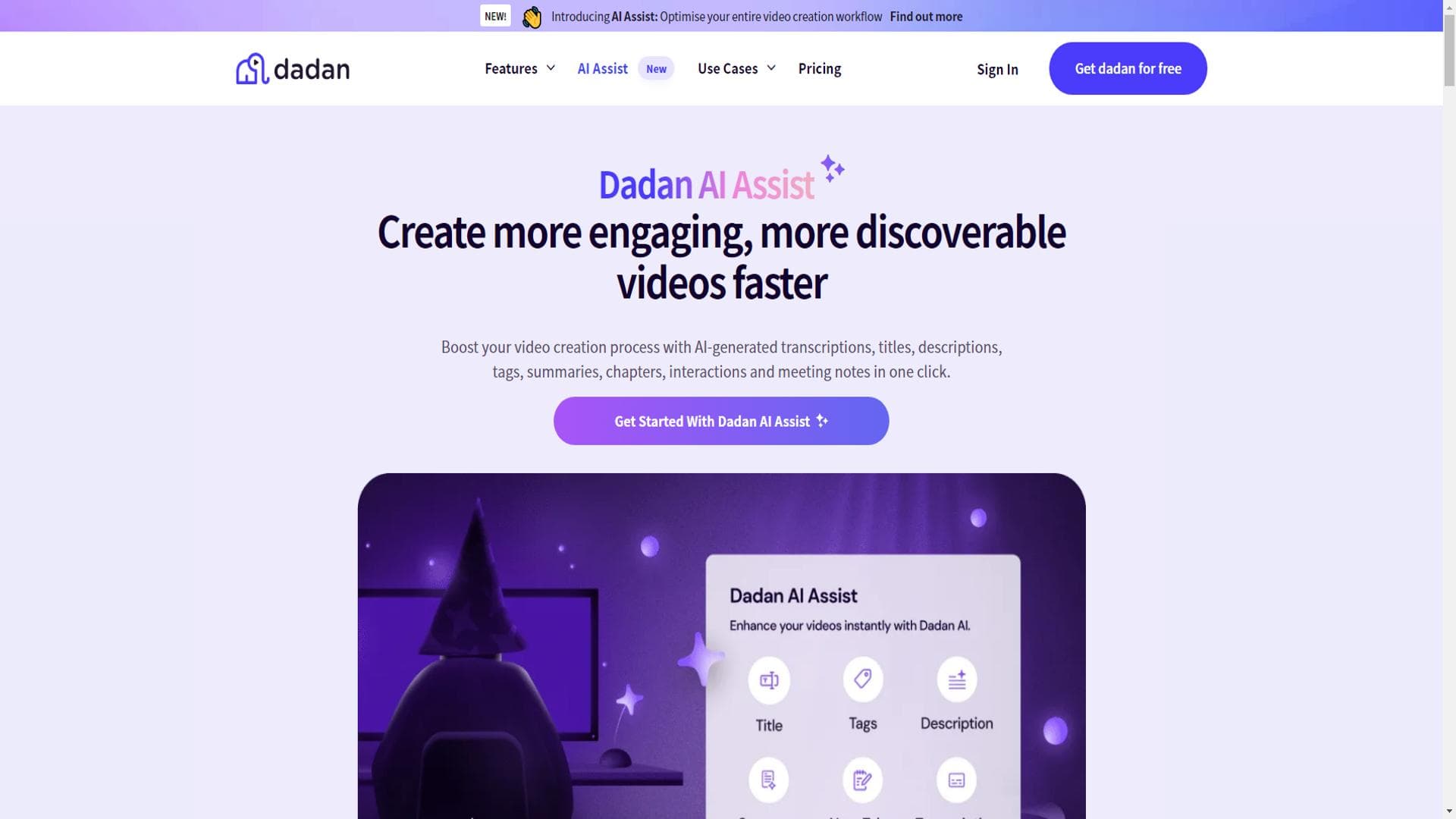 Dadan AI Assist：利用强大的AI视频工具提升视频制作工作流程