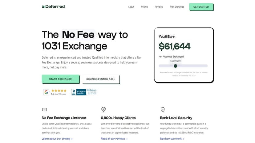 Deferred - Deferred是一家值得信赖的合格中介，提供无费用交换服务，并为持有的资金支付利息。