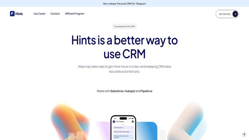 Hints - 利用Hints AI助手，提升销售业绩。通过WhatsApp或SMS发送语音和文字，自动更新CRM。